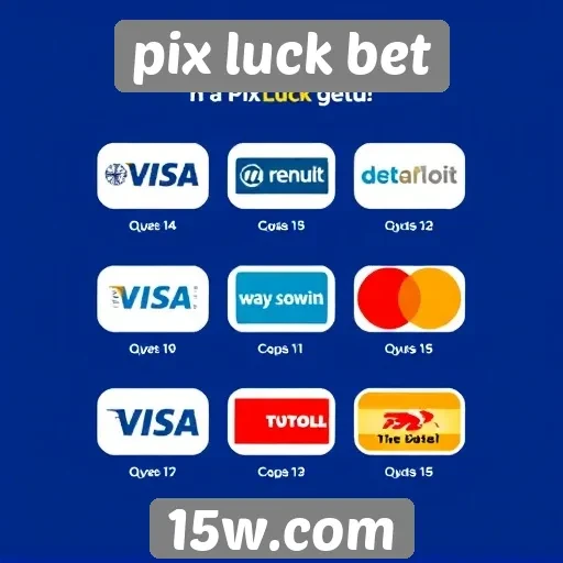 Métodos de pagamento disponíveis no Pix Luck Bet